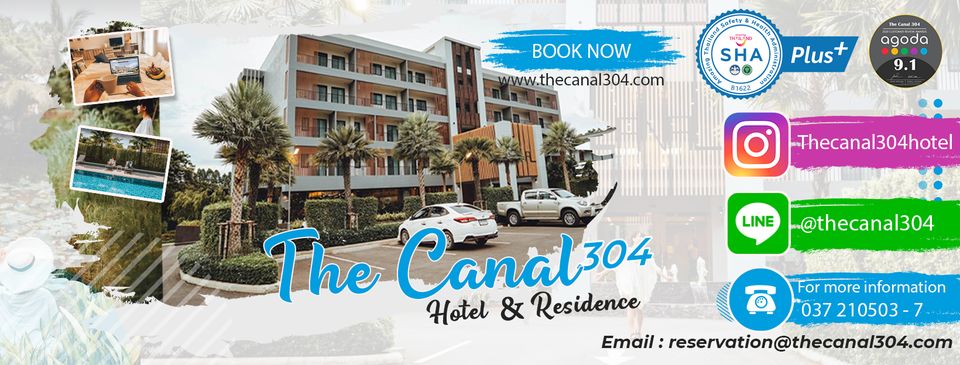 THE CANAL 304 Hotel & Residence Prachinburi